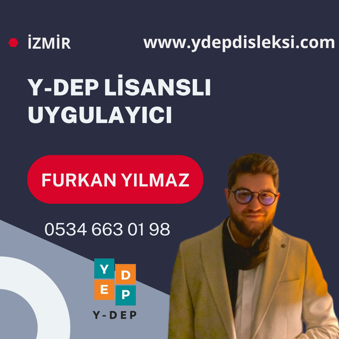 Furkan YILMAZ / Y-DEP Uygulayıcısı