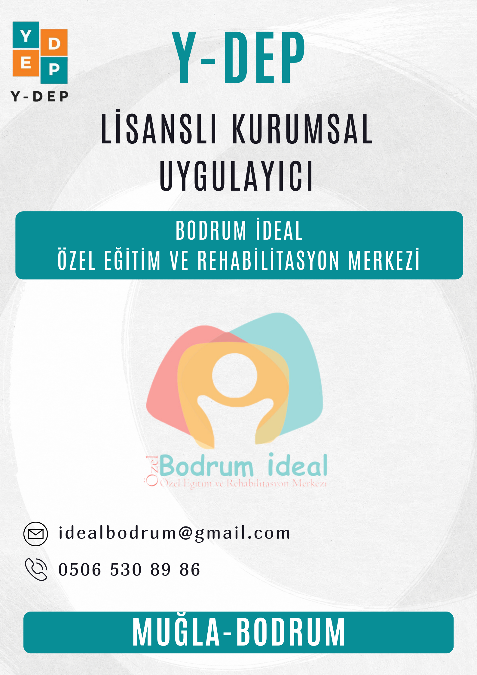 Bodrum İdeal Özel Eğitim ve Rehabilitasyon Merkezi / Muğla