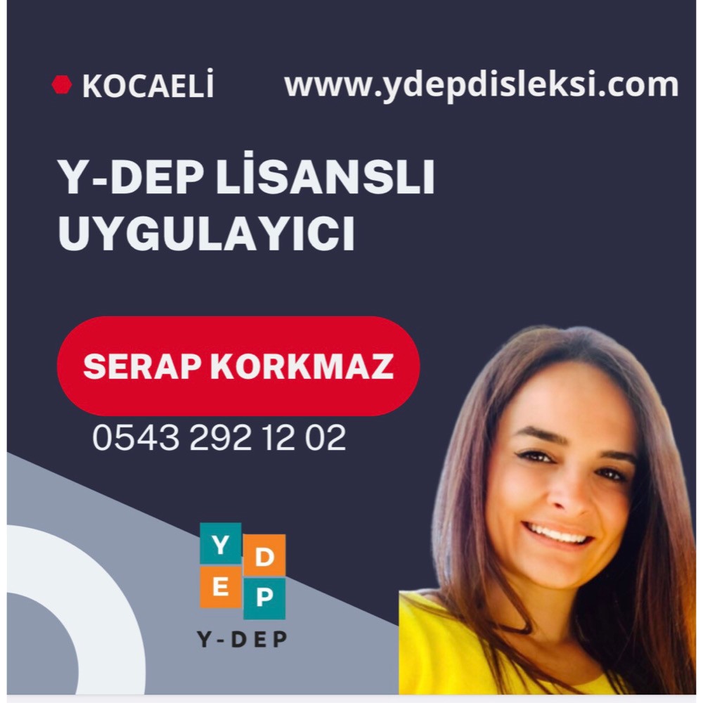 Serap KORKMAZ / Y-DEP Uygulayıcısı